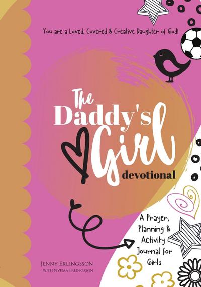 The Daddy’s Girl Devotional