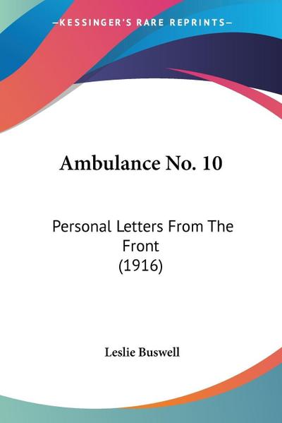 Ambulance No. 10