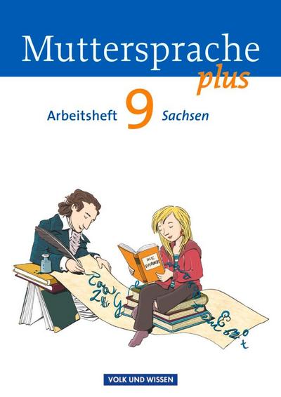 Muttersprache plus 9. Schuljahr. Arbeitsheft Sachsen