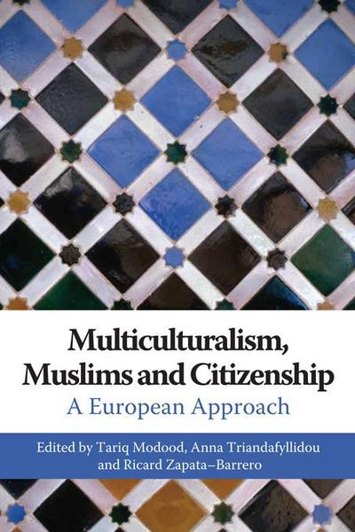 Multiculturalism, Muslims and Citizenship