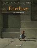 Esterhazy: Eine Hasengeschichte