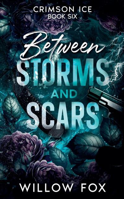 Between Storms and Scars