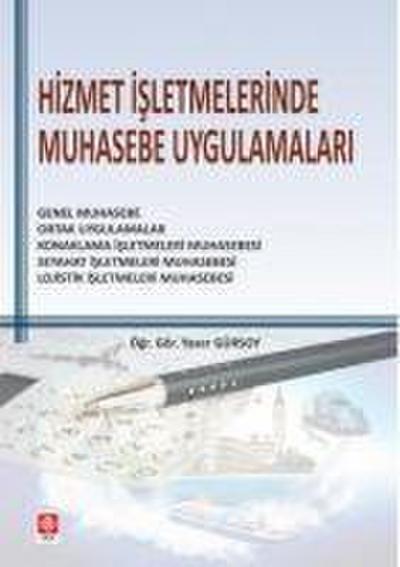 Hizmet Isletmelerinde Muhasebe Uygulamalari