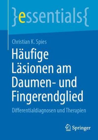Häufige Läsionen am Daumen- und Fingerendglied