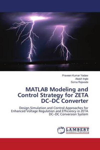MATLAB Modeling and Control Strategy for ZETA DC-DC Converter