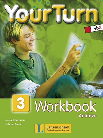 Your Turn 7. Schulstufe, Workbook Achieve mit Audio-CD