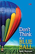 Don’t Think of a Blue Ball