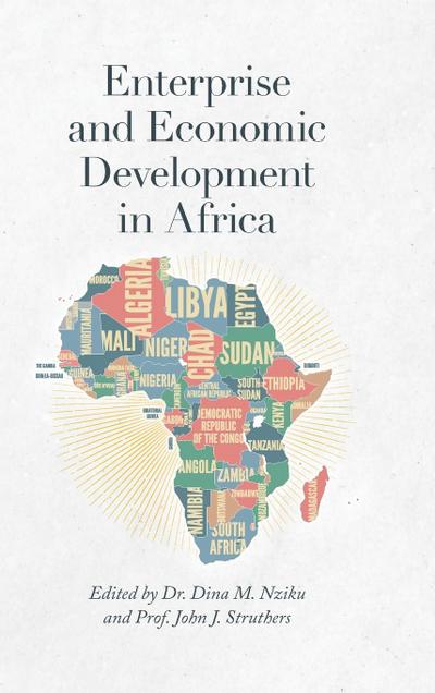 Enterprise and Economic Development in Africa