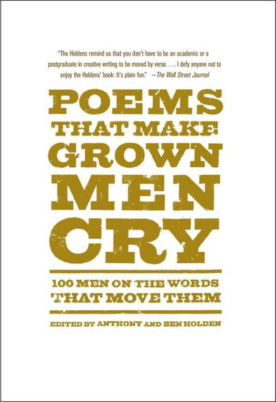 Poems That Make Grown Men Cry