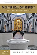 The Liturgical Environment