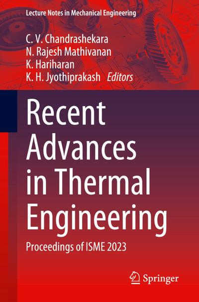 Recent Advances in Thermal Engineering