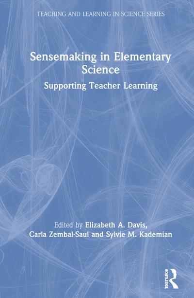 Sensemaking in Elementary Science