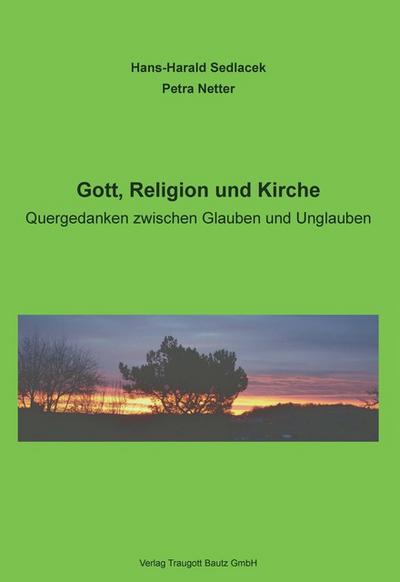 Gott, Religion und Kirche