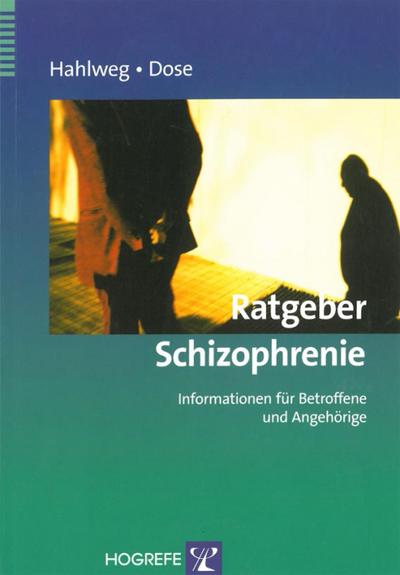 Ratgeber Schizophrenie