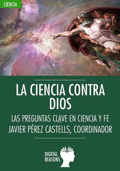La ciencia contra Dios