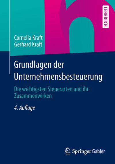 Grundlagen der Unternehmensbesteuerung