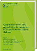 Contributions to the 22nd Annual Scientific Conference of the Association of Slavists (Polyslav)