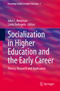 Socialization in Higher Education and the Early Career