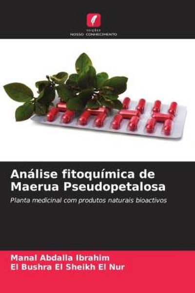 Análise fitoquímica de Maerua Pseudopetalosa
