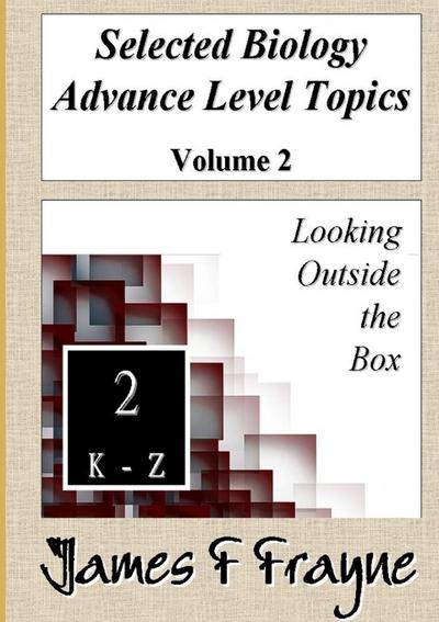 Selected Biology Advance Level Topics (Volume 2)