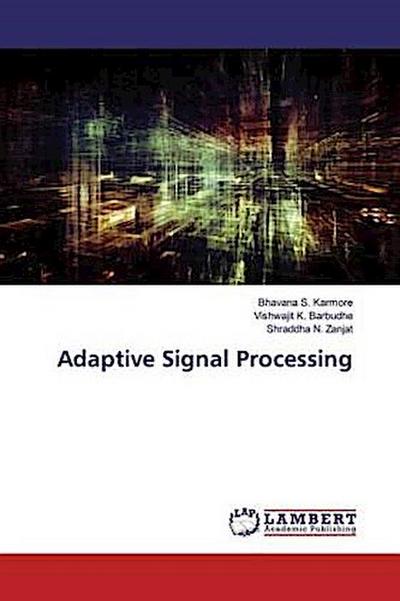 Adaptive Signal Processing
