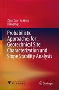 Probabilistic Approaches for Geotechnical Site Cha