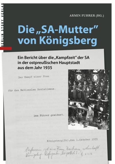 Die ’SA-Mutter’ von Königsberg