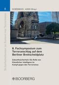8. Fachsymposium zum Terroranschlag auf dem Berlin