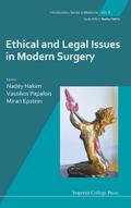 ETHICAL AND LEGAL ISSUES IN MODERN SURGERY