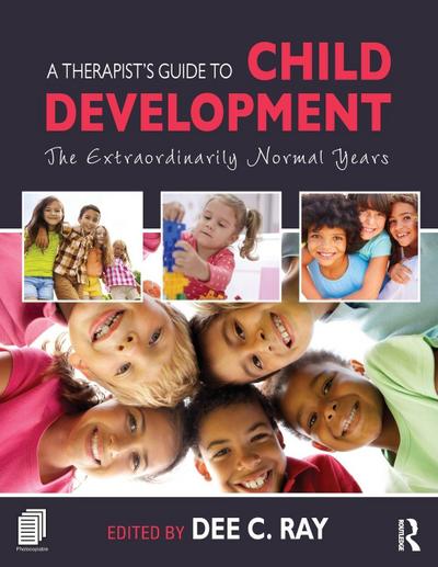A Therapist’s Guide to Child Development