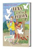 Lena sucht den Frieden