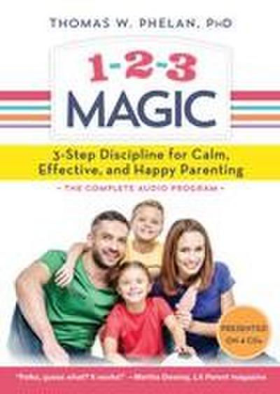 1-2-3 Magic: Effective Discipline for Children 2-12