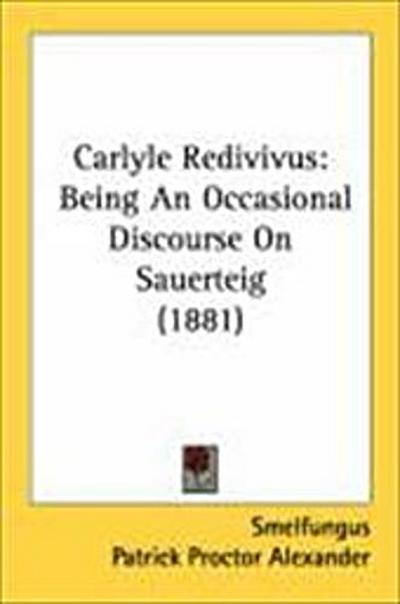 Carlyle Redivivus
