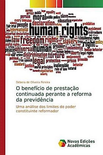 O benefício de prestação continuada perante a reforma da previdência - Débora de Oliveira Pereira