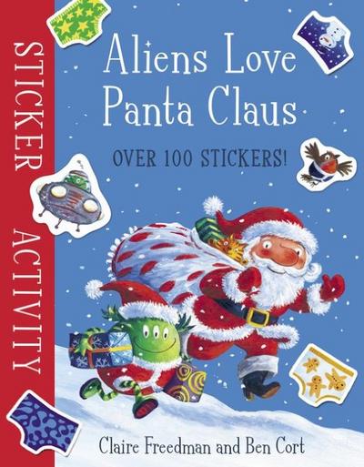 Aliens Love Panta Claus