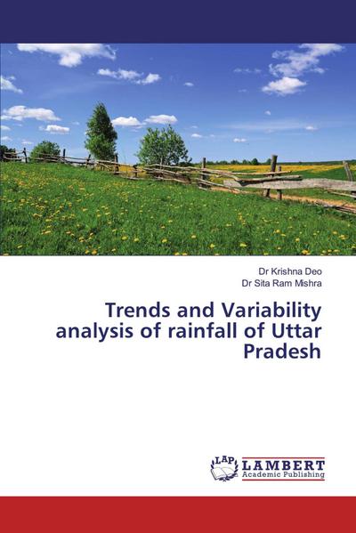 Trends and Variability analysis of rainfall of Uttar Pradesh