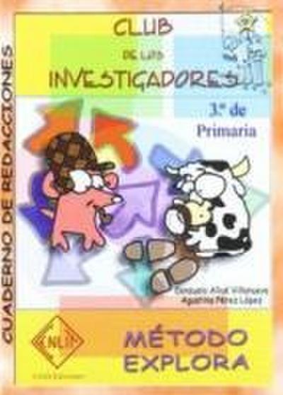 Método explora, club de los investigadores, 3 Educación Primaria