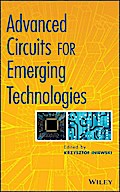 Advanced Circuits for Emerging Technologies