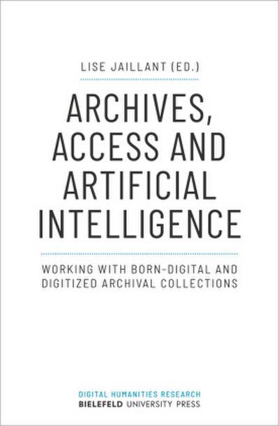 Archives, Access and Artificial Intelligence