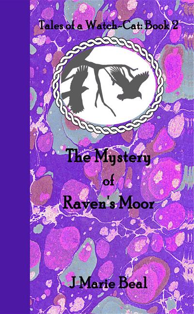 The Mystery of Raven’s Moor