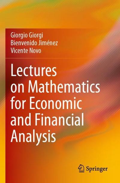 Lectures on Mathematics for Economic and Financial Analysis