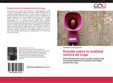 Estudio sobre la realidad sonora de Lugo