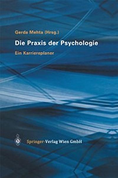 Die Praxis der Psychologie