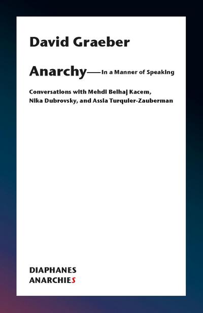 Anarchy-In a Manner of Speaking