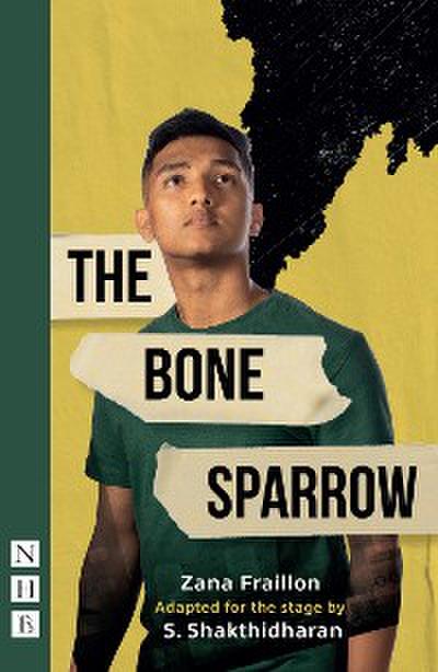 The Bone Sparrow (NHB Modern Plays)