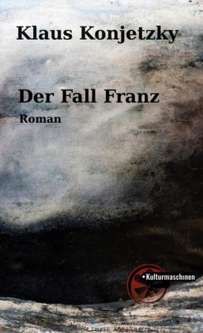 Der Fall Franz