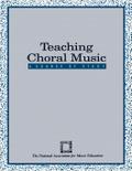 Teaching Choral Music