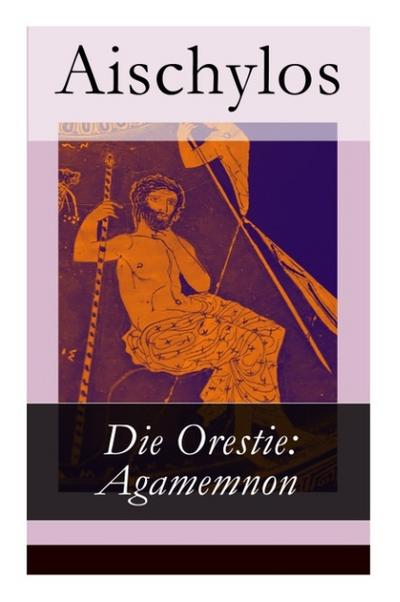 Die Orestie