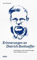 Erinnerungen an Dietrich Bonhoeffer
