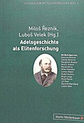 Adelsgeschichte als Elitenforschung
